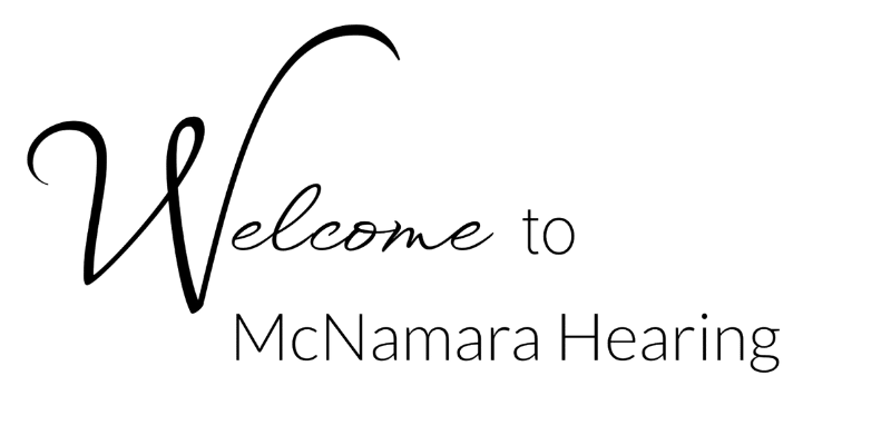 Welcome to McNamara Hearing